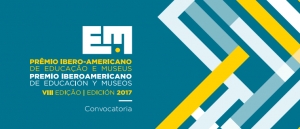 Se abrió la convocatoria del VIII Premio Iberoamericano de Educación y Museos