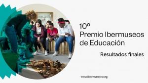 Se dieron a conocer los resultados del Premio Ibermuseos de Educación