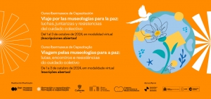 Curso virtual de Ibermuseos: viaje por las museologías para la paz