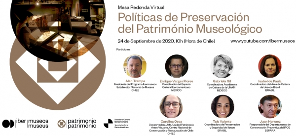 Mesa Redonda Ibermuseos. Pol&iacute;ticas de Preservaci&oacute;n del Patrimonio Museol&oacute;gico
