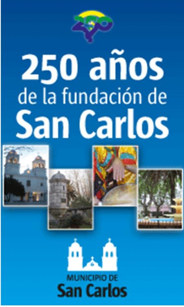 Museo Regional Carolino se suma a la celebraci&oacute;n de los 250 a&ntilde;os de San Carlos.