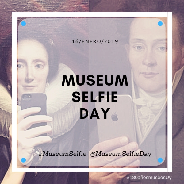 D&iacute;a de la Selfie en los Museos