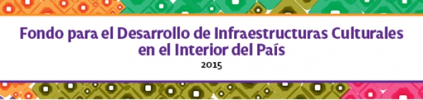 Fondos de Infraestructura Cultural para el interior del pa&iacute;s.