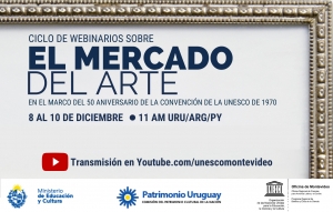 El Mercado del Arte, ciclo de webinarios de UNESCO y Comisi&oacute;n de Patrimonio