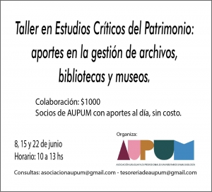 AUPUM organiza el taller en Estudios Cr&iacute;ticos del Patrimonio