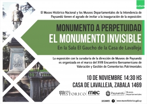 Exposici&oacute;n "El Monumento invisible" en Casa Lavalleja.