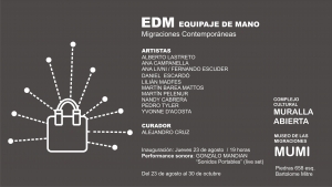 Jueves 23 de agosto inaugura 'Equipaje de Mano' en MuMi de Montevideo