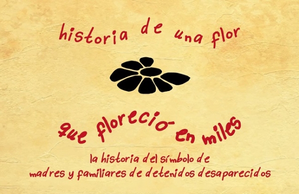 Historia de una Flor que floreci&oacute; en miles