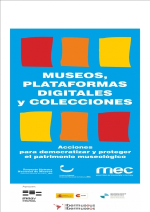 Con numerosa participaci&oacute;n se celebr&oacute; el Encuentro Internacional en Uruguay: &lsquo;Museos, Plataformas Digitales y Colecciones&rsquo; (26 y 27 de marzo en MNAV)